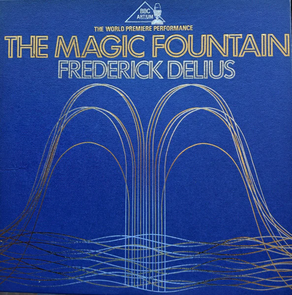 Frederick Delius – The Magic Fountain (E/VG+) – 2xLP, UK 1980