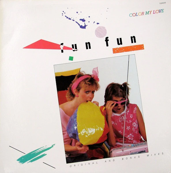 Fun Fun – Color My Love (VG/VG+) – 12", US 1984
