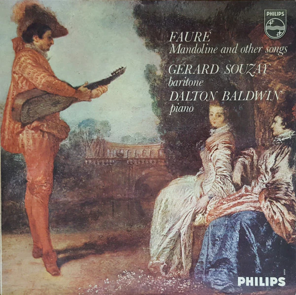 Gabriel Fauré, Gérard Souzay, Dalton Baldwin – Mandoline And Other Songs (E/VG+) – LP, UK 1965