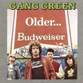 Gang Green – Older... Budweiser (VG/VG+) – LP, EU 1989