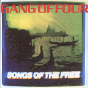Gang Of Four – Songs Of The Free (VG+/VG+) – LP, US 1982