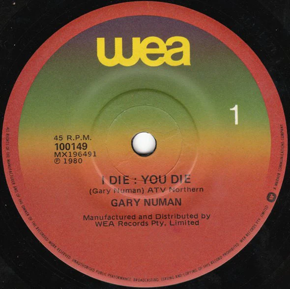 Gary Numan – I Die : You Die (VG+/Generic) – 7", AU 1980