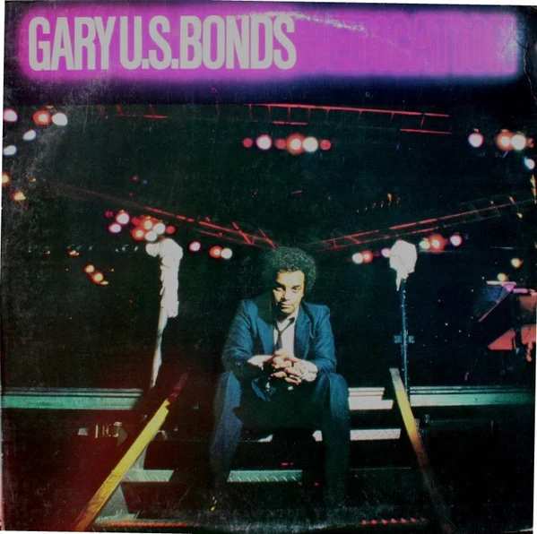 Gary U.S. Bonds – Dedication (VG+/VG+) – LP, AU 1981