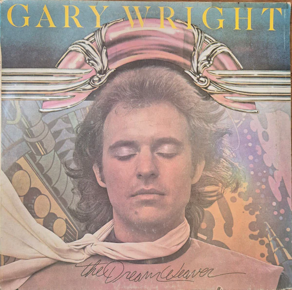 Gary Wright – The Dream Weaver (VG/VG+) – LP, NZ 1975