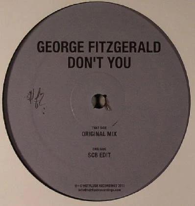 George Fitzgerald – Don't You (VG+/Generic) – 12", UK 2011