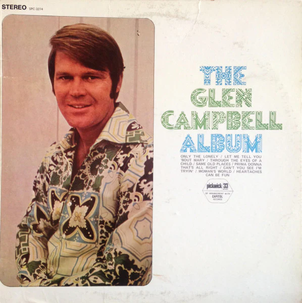 Glen Campbell – The Glen Campbell Album (VG+/VG) – LP, US 1973