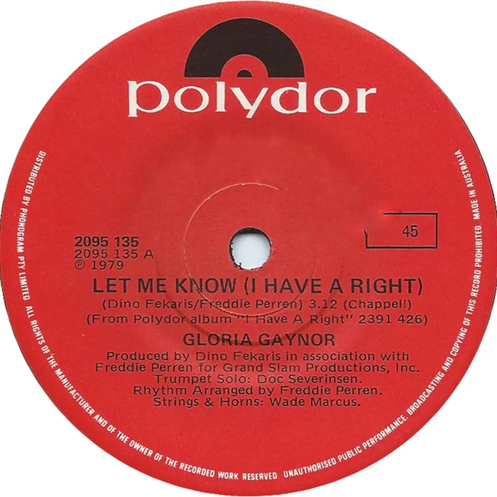 Gloria Gaynor – Let Me Know (I Have A Right) / One Number One (E/E) – 7", AU 1979