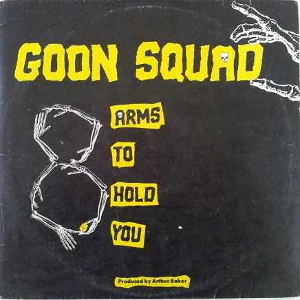 Goon Squad – Eight Arms To Hold You (VG+/VG+) – 12", AU 1985