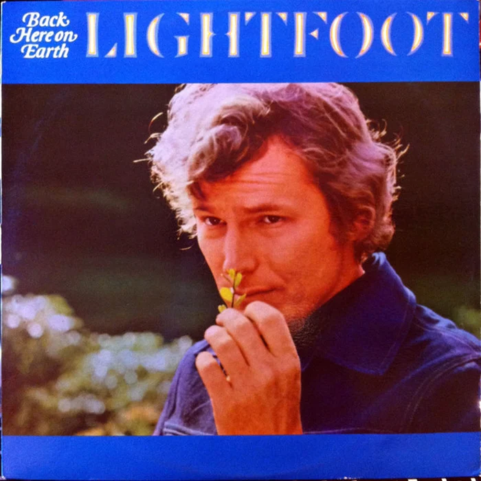 Gordon Lightfoot – Back Here On Earth (VG+/VG+) – LP, AU 1973