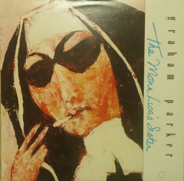 Graham Parker – The Mona Lisa's Sister (VG+/VG+) – LP, AU 1988