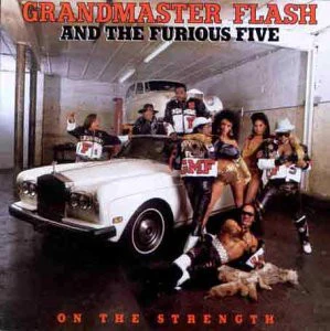 Grandmaster Flash & The Furious Five – On The Strength (VG+/VG+) – LP, US 1988