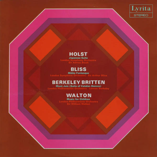 Gustav Holst, Arthur Bliss, Lennox Berkeley, Benjamin Britten, Sir William Walton – Japanese Suite / Mêlée Fantasque / Mont Juic (Suite Of Catalan Dances) / Music For Children (VG/VG+) – LP, UK 1971