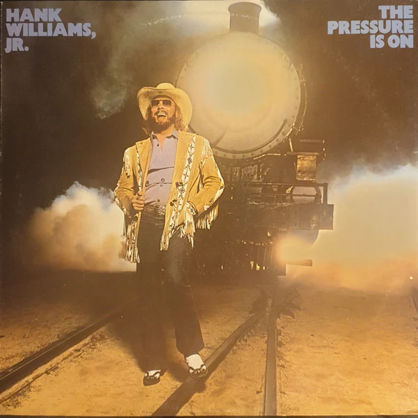 Hank Williams Jr. – The Pressure Is On (VG+/VG+) – LP, AU 1981
