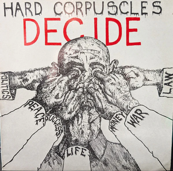 Hard Corpuscles – Decide (VG/VG+) – LP, AU 1987