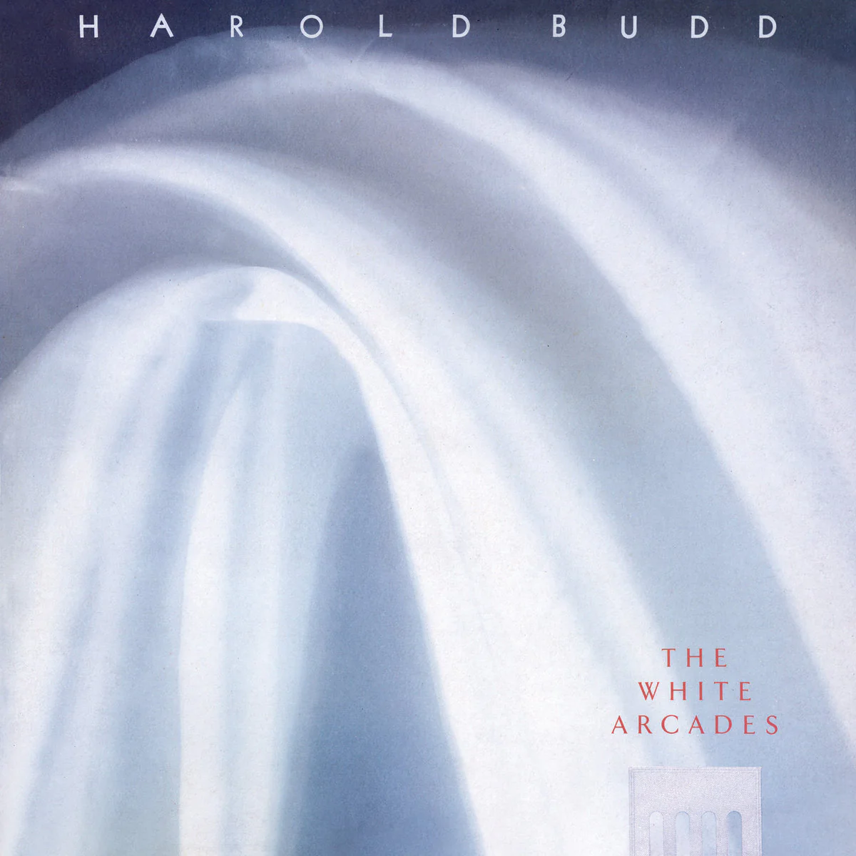 Harold Budd – The White Arcades (Clear Vinyl)