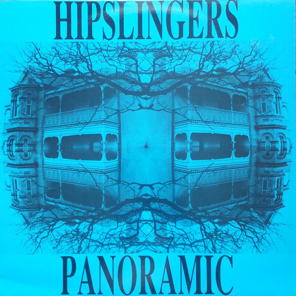 Hipslingers – Panoramic (E/VG+) – LP, AU 1987