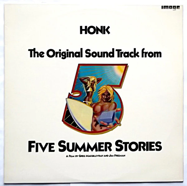 Honk – The Original Sound Track From Five Summer Stories (VG+/VG+) – LP, AU 1972