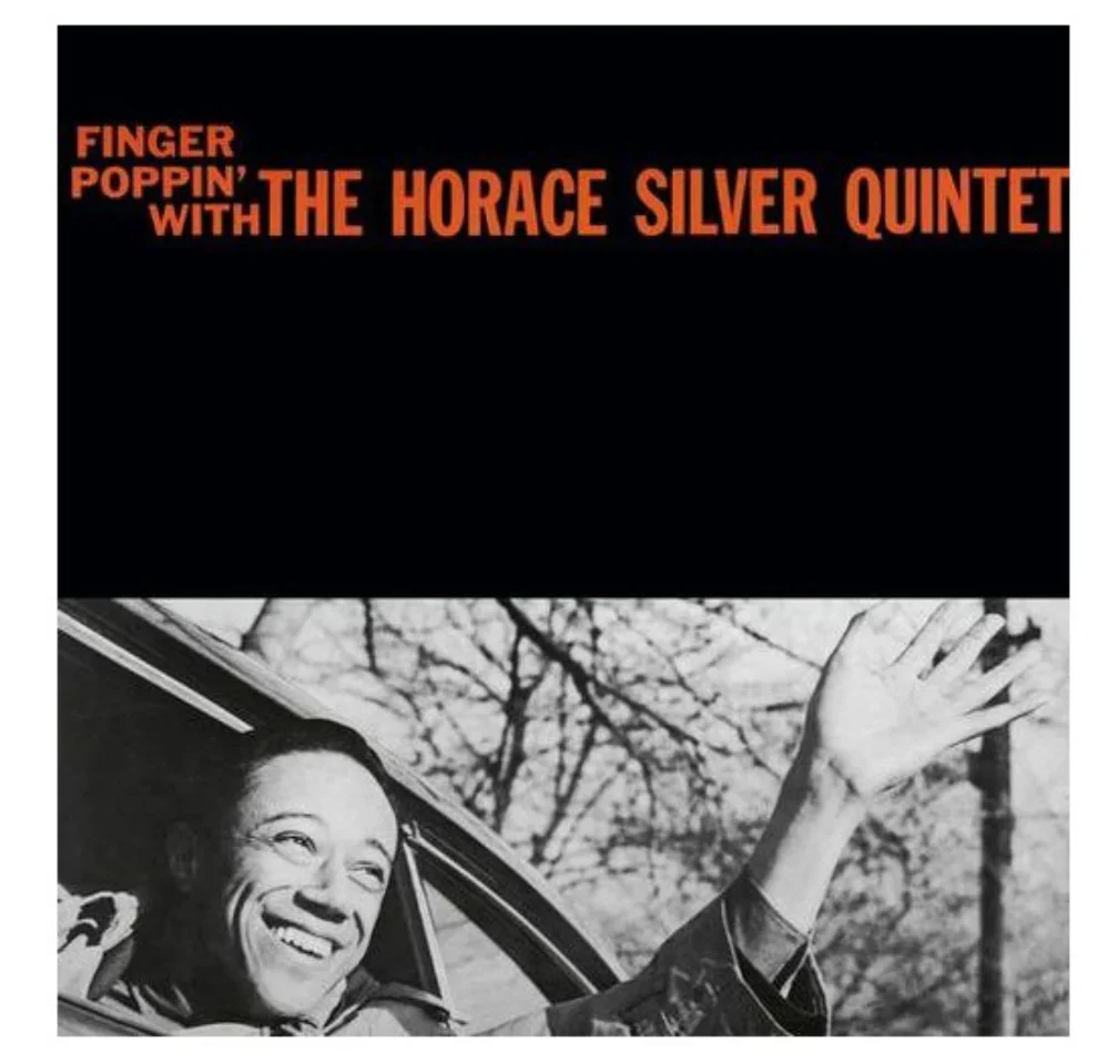 The Horace Silver Quintet – Finger Poppin' With The Horace Silver Quintet