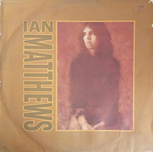 Iain Matthews – Valley Hi (VG+/VG+) – LP, AU 1973