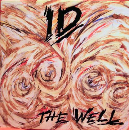 I.D. – The Well (NM/NM) – LP, AU 1991