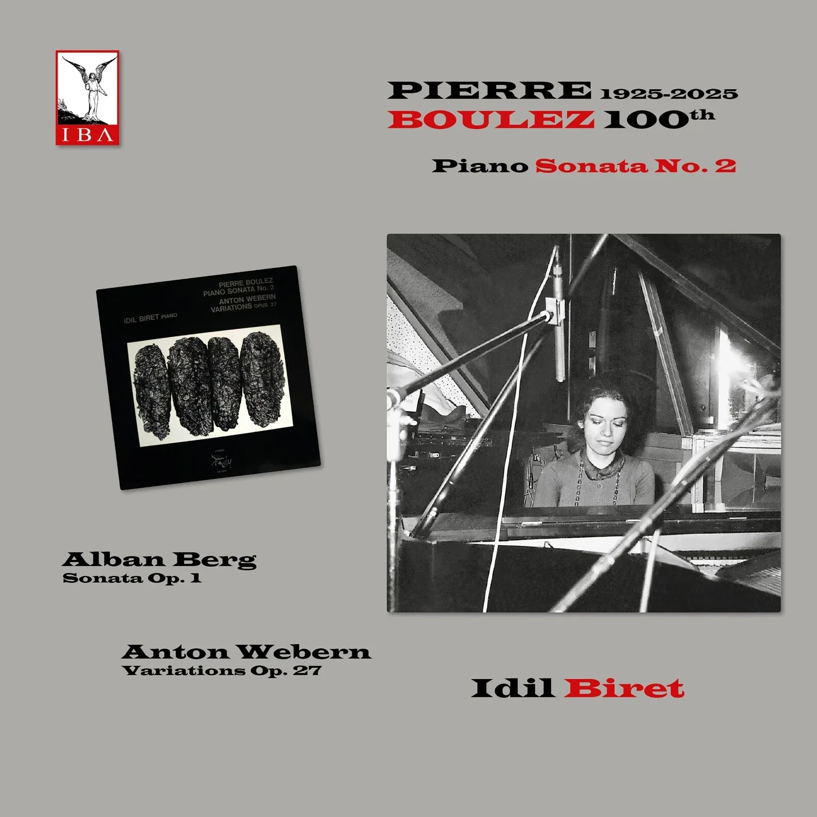 Idil Biret: Pierre Boulez (100th Anniversary, 1925-2025)