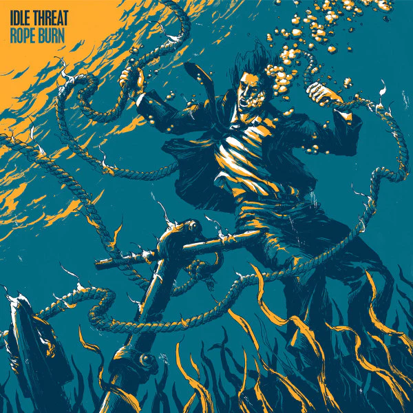 Idle Threat – Rope Burn (M/M) – LP, AU 2018