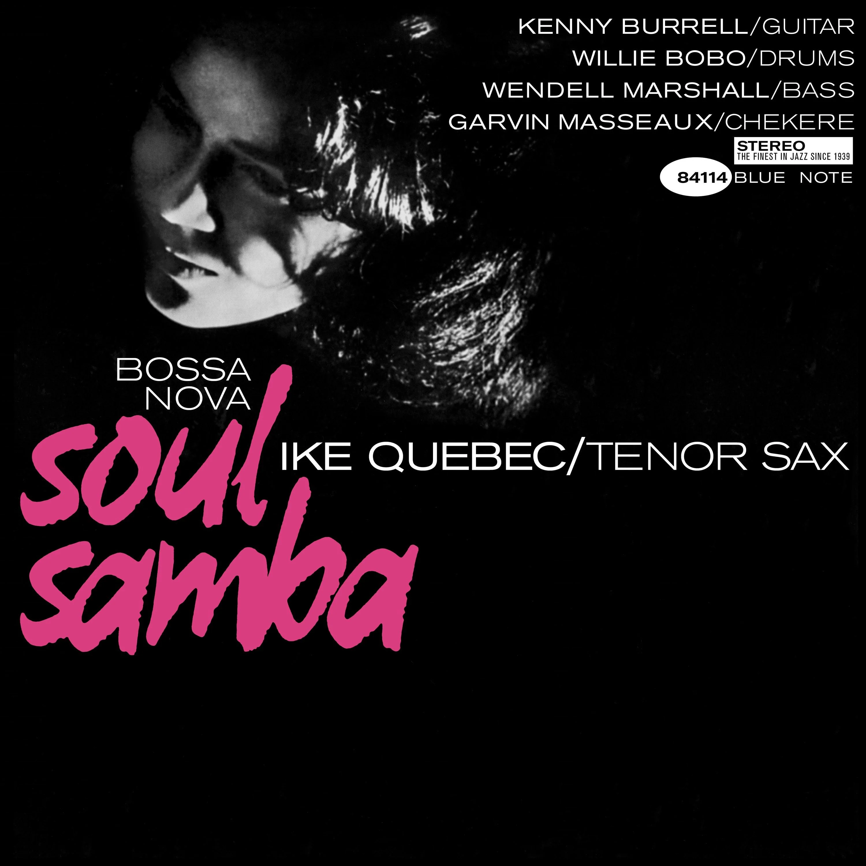 Ike Quebec – Bossa Nova Soul Samba (Blue Note Tone Poet)
