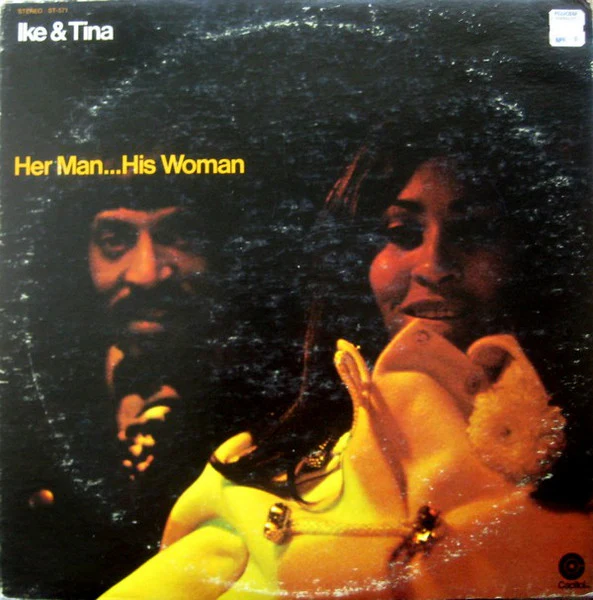 Ike & Tina Turner – Her Man... His Woman (VG+/VG+) – LP, US 1970