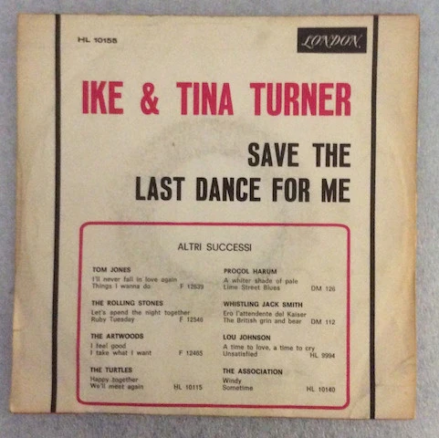 Ike & Tina Turner – I'll Never Need More Than This / Save The Last Dance For Me (E/VG) – 7", IT 1967 - Image 2