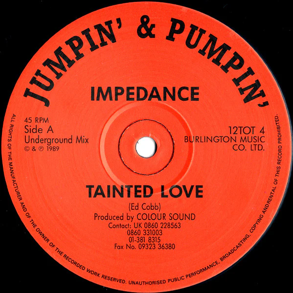 Impedance – Tainted Love (VG/VG+) – 12", UK 1989 - Image 3