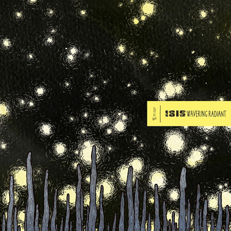 Isis – Wavering Radiant (2xLP)
