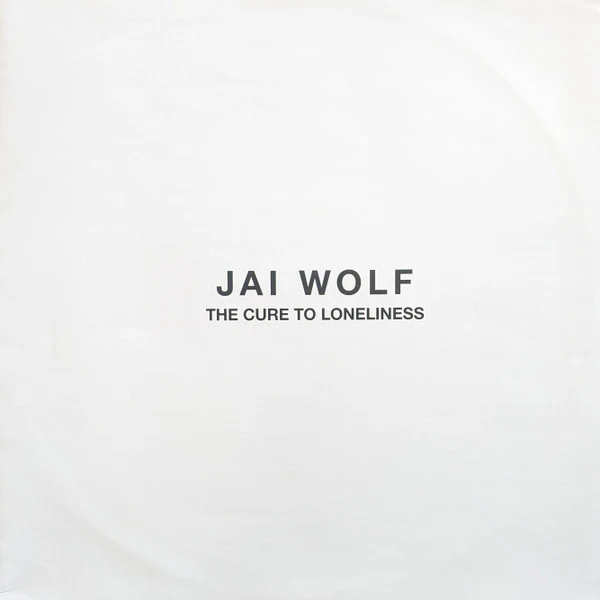 Jai Wolf – The Cure To Loneliness (E/E) – LP, US 2019 - Image 5