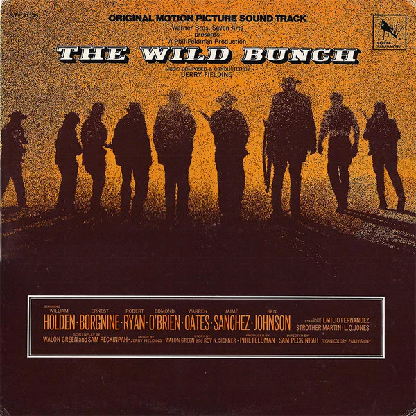 Jerry Fielding – The Wild Bunch - Original Motion Picture Sound Track (VG+/VG+) – LP, US 1980