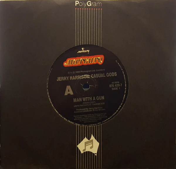 Jerry Harrison: Casual Gods – Man With A Gun (E/Generic) – 7", AU 1988