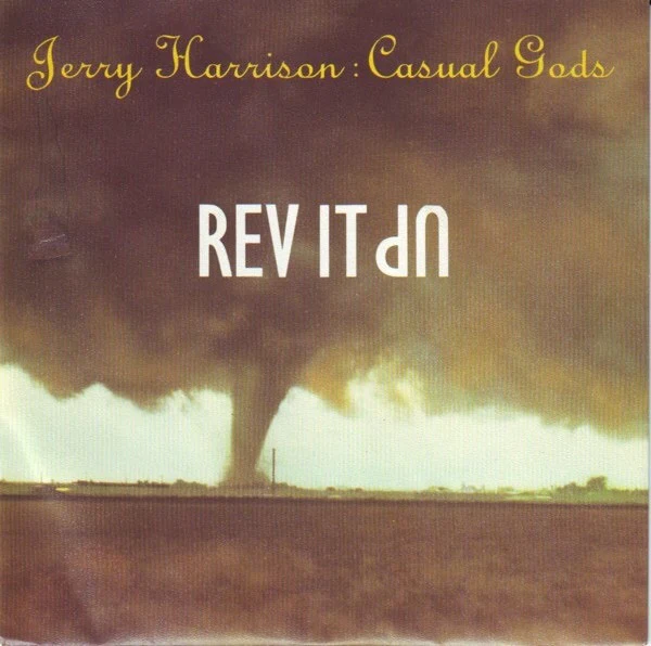 Jerry Harrison: Casual Gods – Rev It Up (VG+/VG) – 7", Australasia 1988