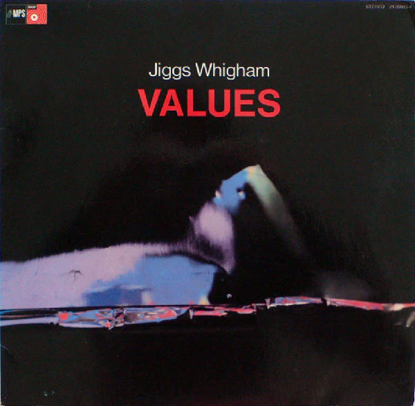 Jiggs Whigham – Values (VG+/VG+) – LP, DE 1971