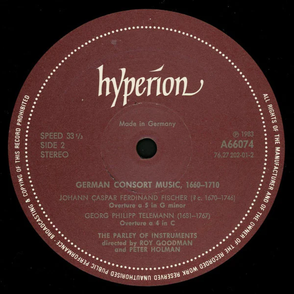 Johann Rosenmüller, Johann Caspar Ferdinand Fischer, Georg Böhm, Johann Heinrich Schmelzer, Georg Philipp Telemann, The Parley Of Instruments, Roy Goodman, Peter Holman – German Consort Music 1660-1710 (E/E) – LP, UK 1983 - Image 4