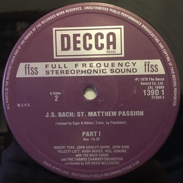 Johann Sebastian Bach, Robert Tear, John Shirley-Quirk, Felicity Lott, Alfreda Hodgson, Neil Jenkins, Stephen Roberts, St. Paul's Cathedral Choir, The Bach Choir, The Thames Chamber Orchestra, David Willcocks – St. Matthew Passion (VG+/VG+) – 4xLP, UK... - Image 5