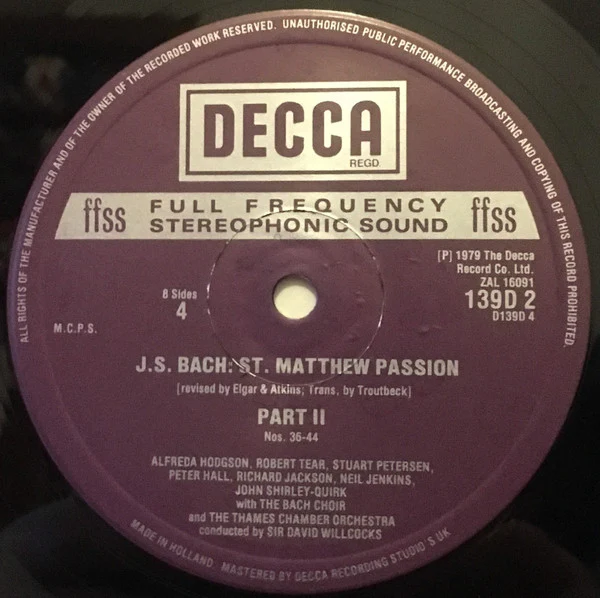 Johann Sebastian Bach, Robert Tear, John Shirley-Quirk, Felicity Lott, Alfreda Hodgson, Neil Jenkins, Stephen Roberts, St. Paul's Cathedral Choir, The Bach Choir, The Thames Chamber Orchestra, David Willcocks – St. Matthew Passion (VG+/VG+) – 4xLP, UK... - Image 7