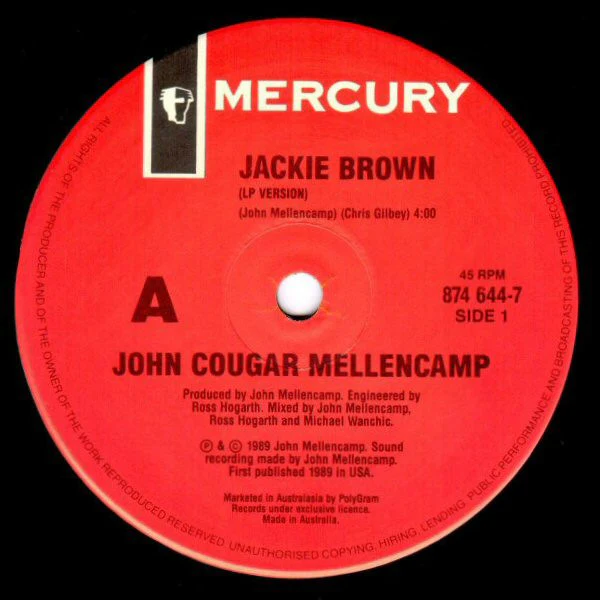 John Cougar Mellencamp – Jackie Brown (VG+/VG+) – 7", AU 1989 - Image 3