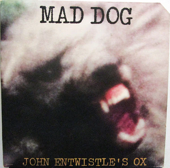 John Entwistle's Ox – Mad Dog (VG+/VG) – LP, US 1975