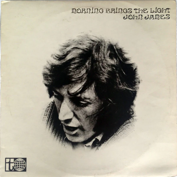 John James – Morning Brings The Light (VG+/VG) – LP, UK 1970