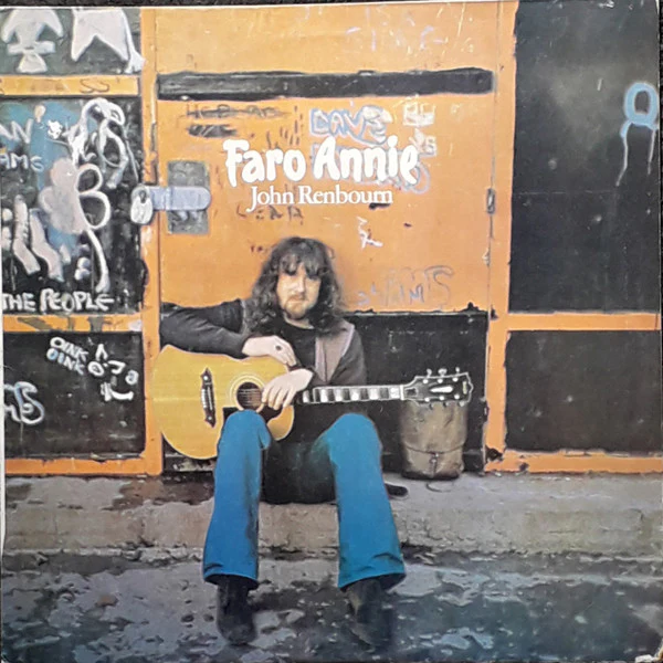 John Renbourn – Faro Annie (VG+/VG+) – LP, NZ 1972