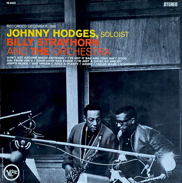 Johnny Hodges, Billy Strayhorn – Johnny Hodges With Billy Strayhorn And The Orchestra (VG+/VG+) – LP, US 1962
