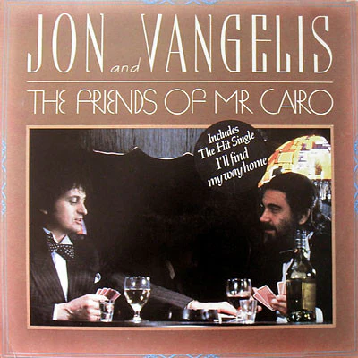 Jon & Vangelis – The Friends Of Mr. Cairo (E/VG+) – LP, Australasia 1981
