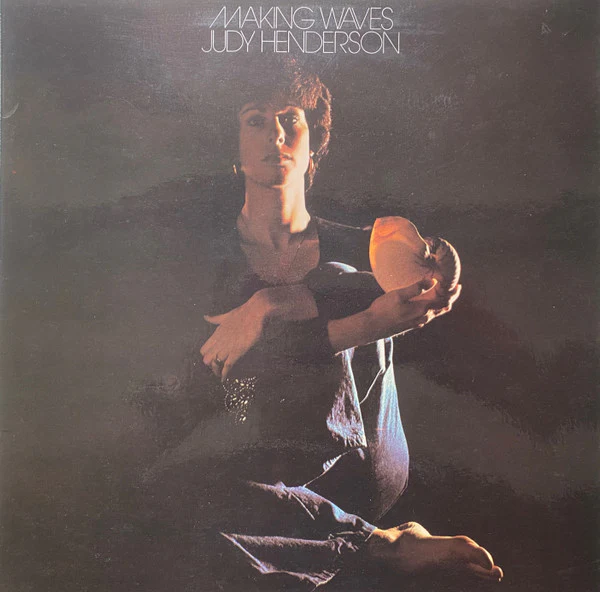 Judy Henderson – Making Waves (E/VG+) – LP, AU 1974