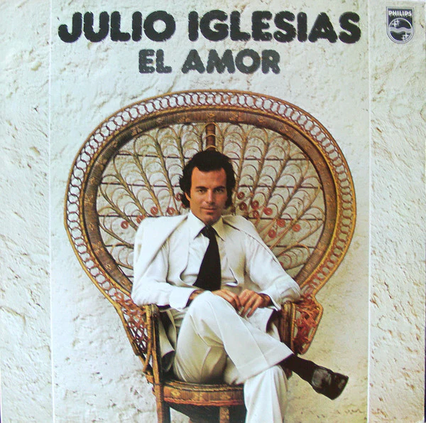 Julio Iglesias – El Amor (E/E) – LP, AU 1978
