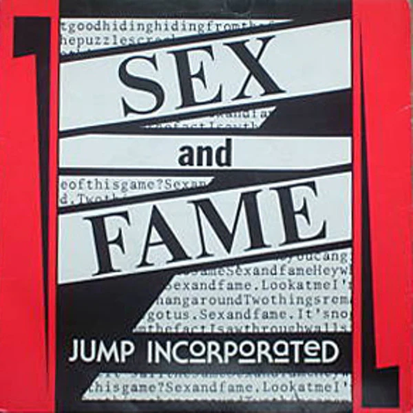 Jump Incorporated – Sex And Fame (VG+/VG+) – 12", AU 1985