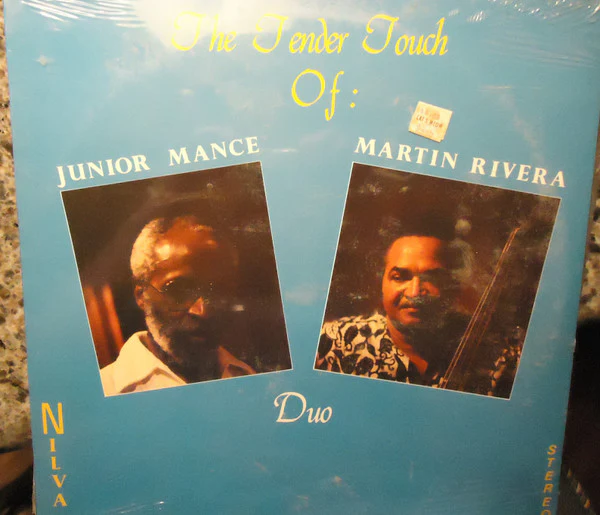 Junior Mance, Martin Rivera – The Tender Touch Of Junior Mance & Martin Rivera (Duo) (E/E) – LP, CH 1983 - Image 5