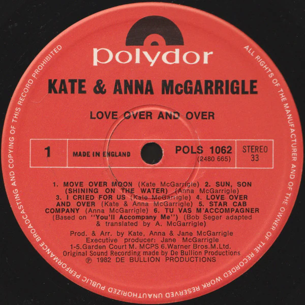 Kate & Anna McGarrigle – Love Over And Over (E/E) – LP, UK 1982 - Image 3
